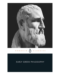Early Greek Philosophy by Jonathan Barnes
