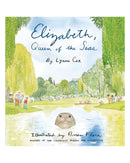 Elizabeth, Queen of the Seas by Lynne Cox