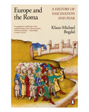 Europe and the Roma by Klaus-Michael Bogdal