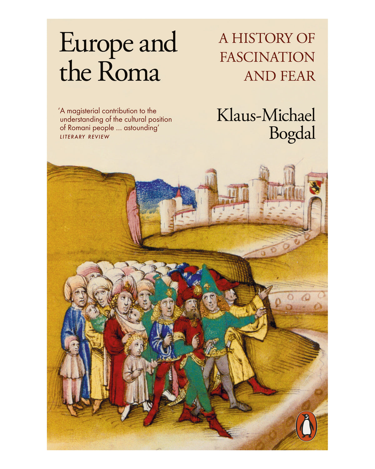 Europe and the Roma by Klaus-Michael Bogdal