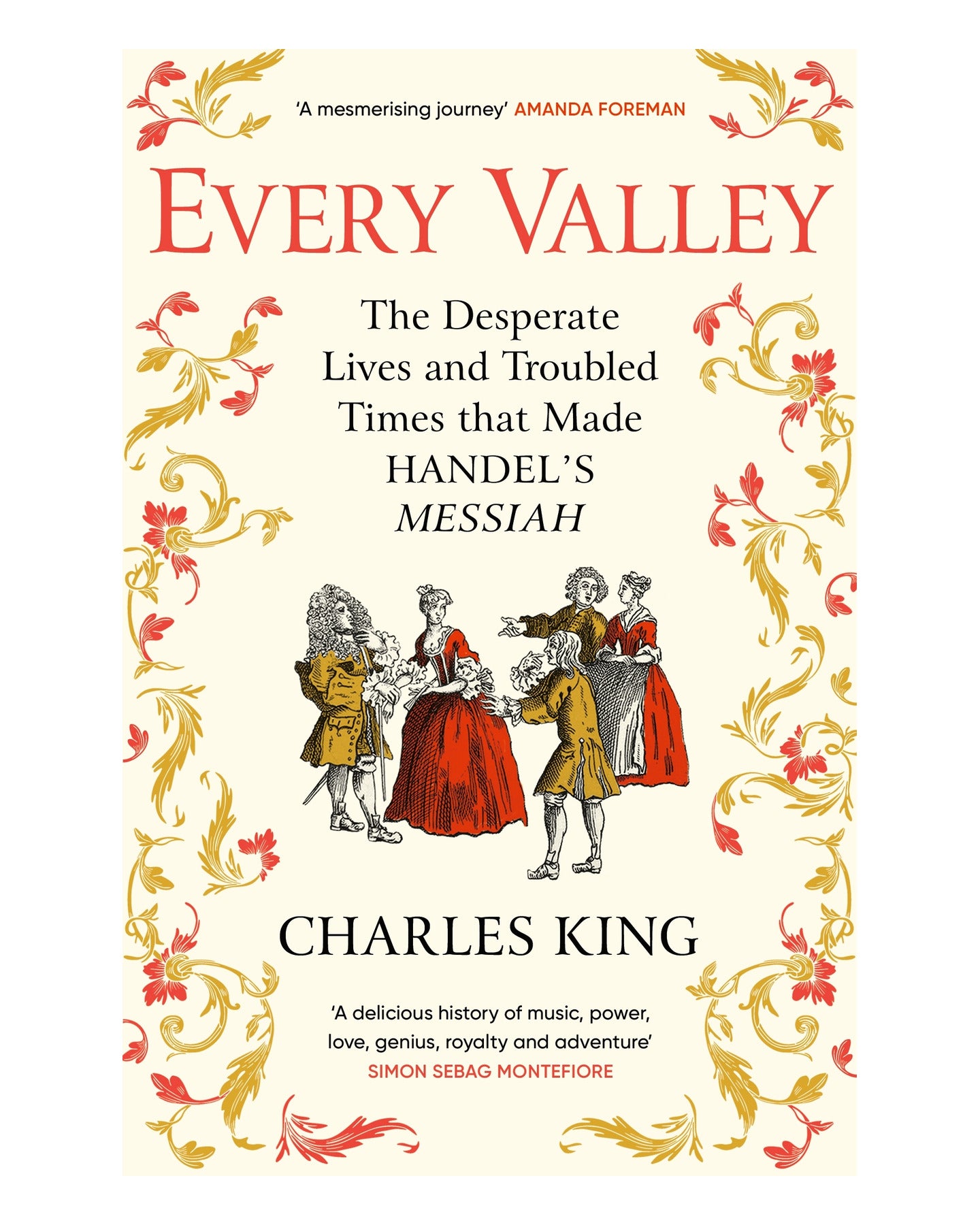 Every Valley by Charles King