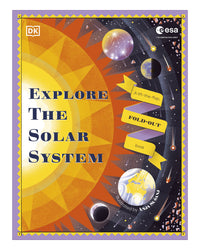 Explore the Solar System DK