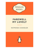 Farewell. My Lovely by Raymond Chandler