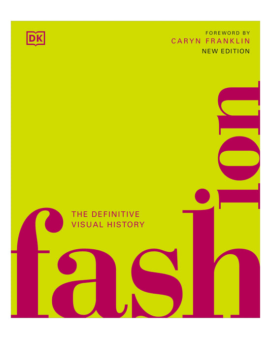 Fasshion The Definitive Visual HIstory: DK
