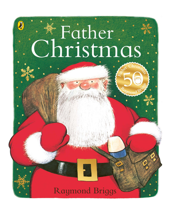 Father Christmas: Raymond Briggs