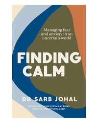Finding Calm by Sarb Johal