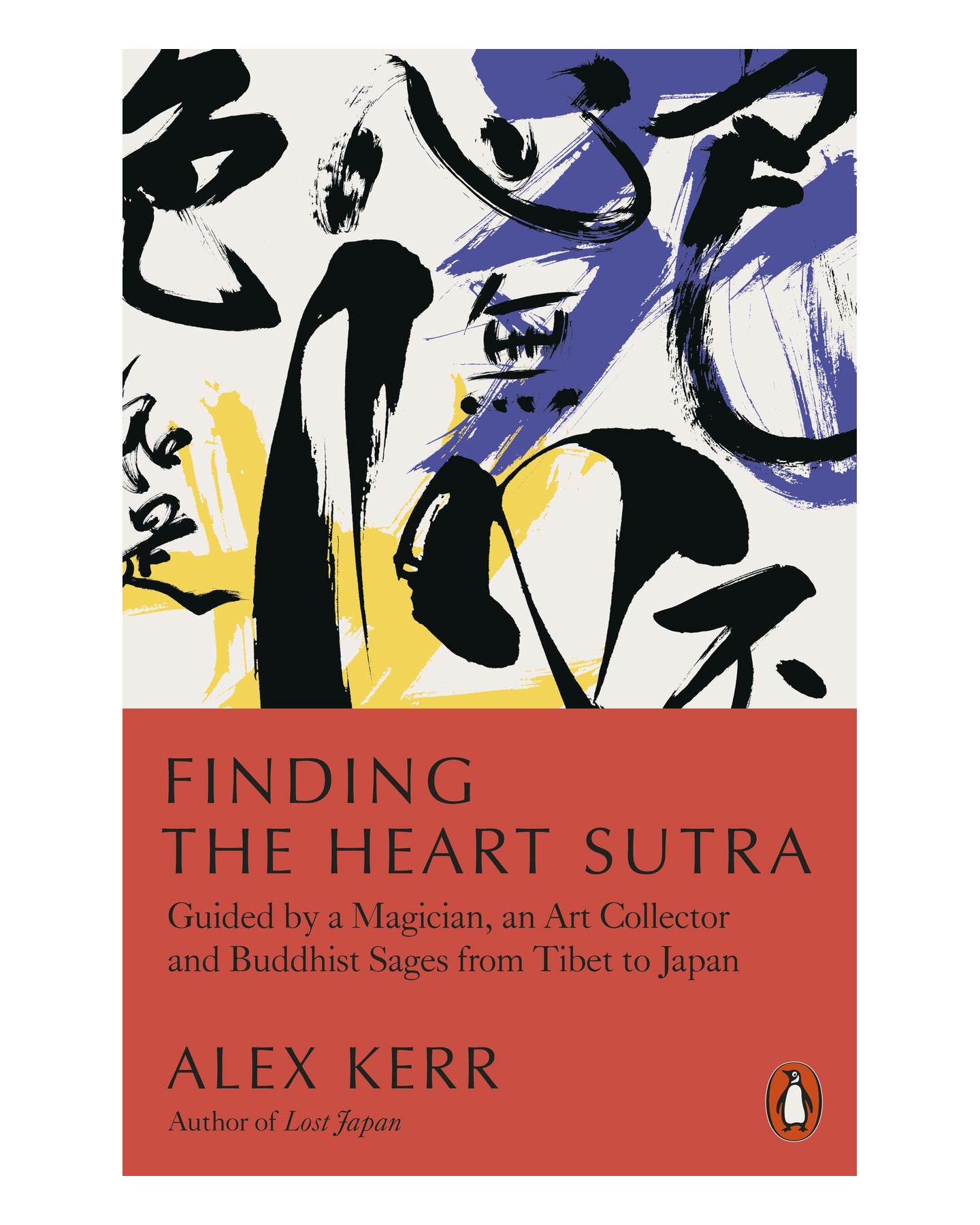 Finding the Heart Sutra by Alex Kerr