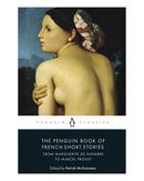 French Short Stories: De Navarre to Proust by Various