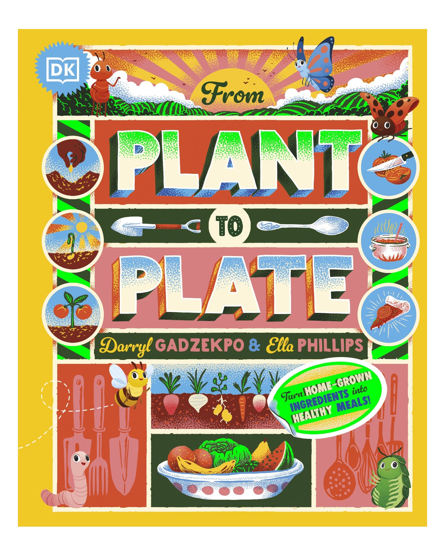 From Plant to Plate DK: Darryl Gadzekpo & Ella Phillips