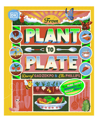 From Plant to Plate DK: Darryl Gadzekpo & Ella Phillips