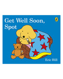 Get Well Soon Spot BB by Eric Hill