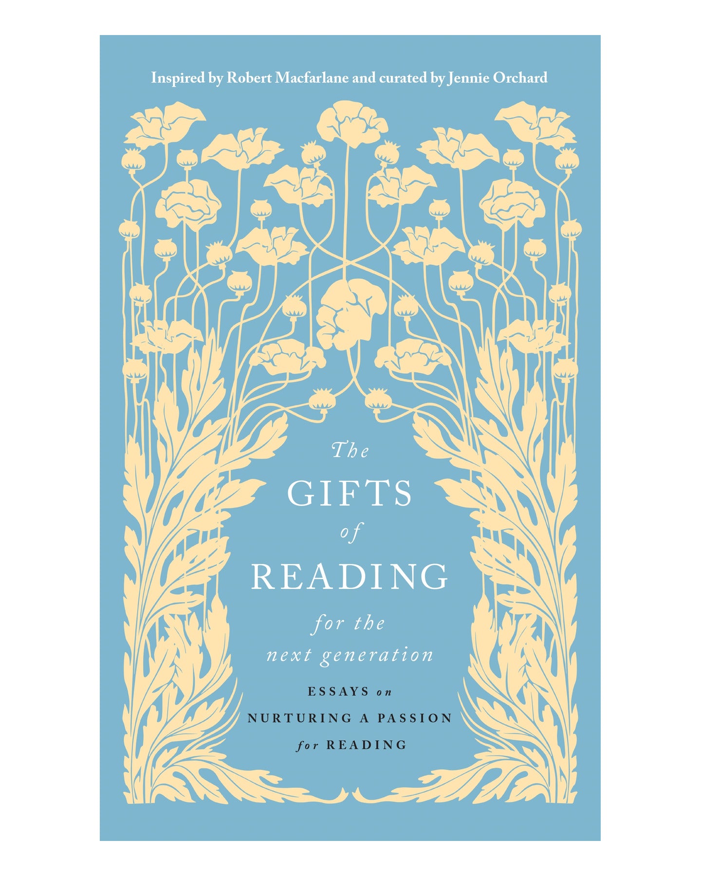 Gifts of Reading for the Next Generation by Jennie Orchard