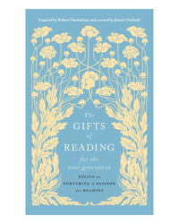 Gifts of Reading for the Next Generation by Jennie Orchard