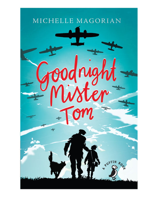 Goodnight Mister Tom: Michelle Magorian