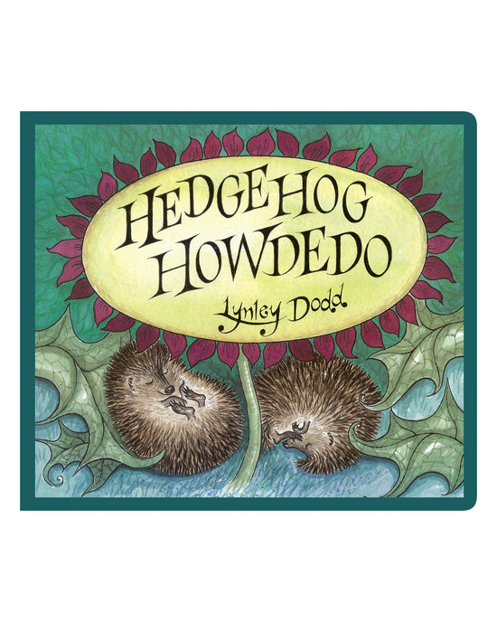 Hedgehog Howdedo