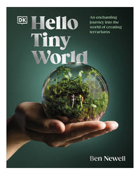 Hello Tiny World: DK by Ben Newell