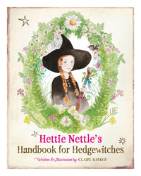 Hettie Nettles Handbook by Claire Barker