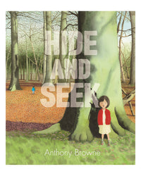 Hide and Seek by Anthony Browne