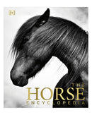Horse Encylopideia: DK by Elwyn Hartley Edwards Edwards