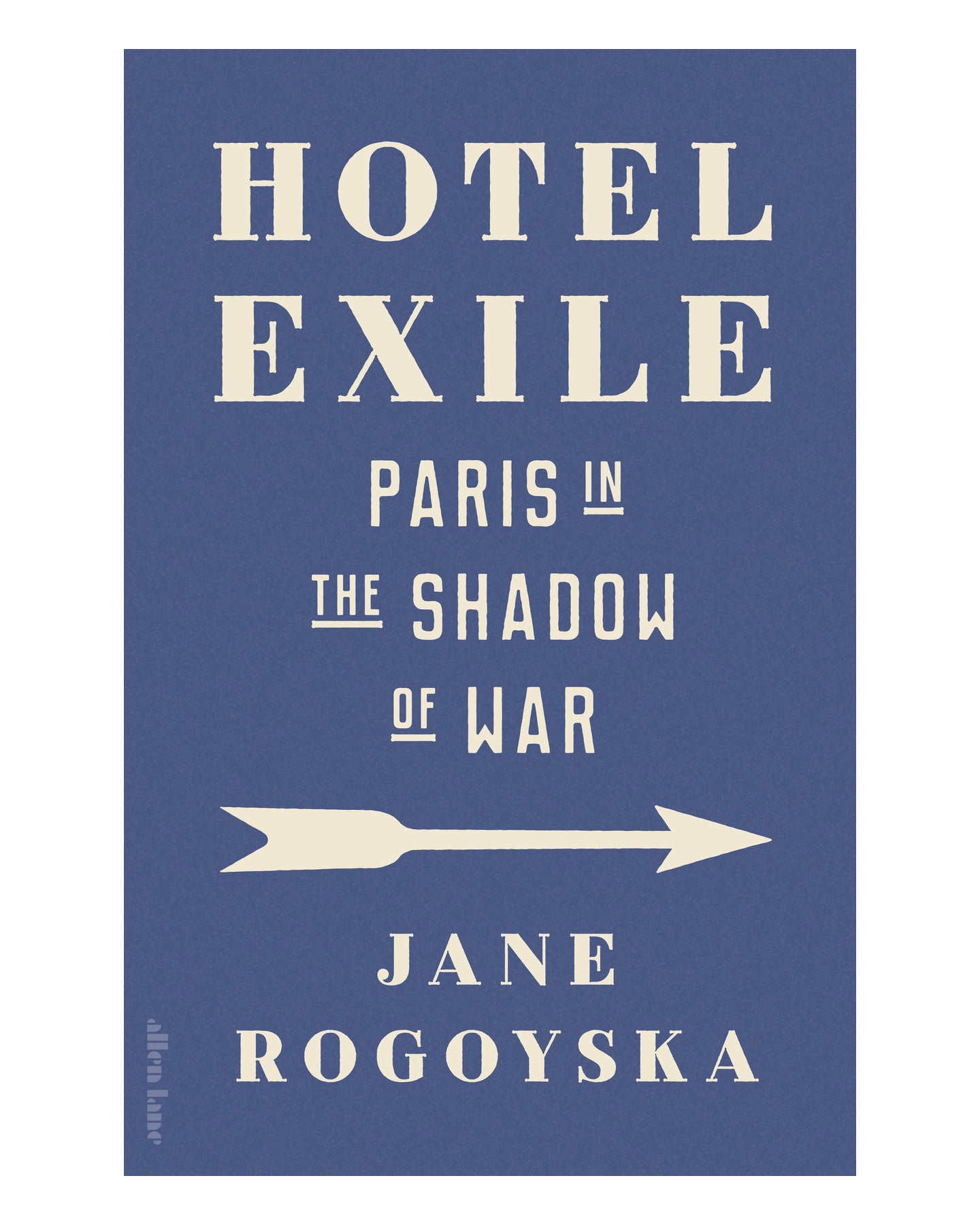 Hotel Exile by Jane Rogoyska