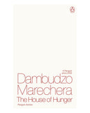 House of Hunger by Dambudzo Marechera