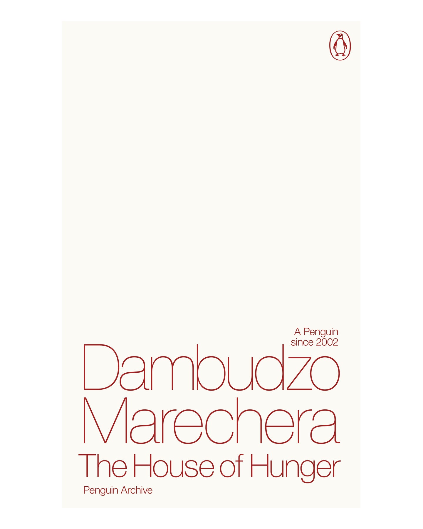 House of Hunger by Dambudzo Marechera