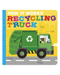 How It Works Recycling Truck by Dee Costello