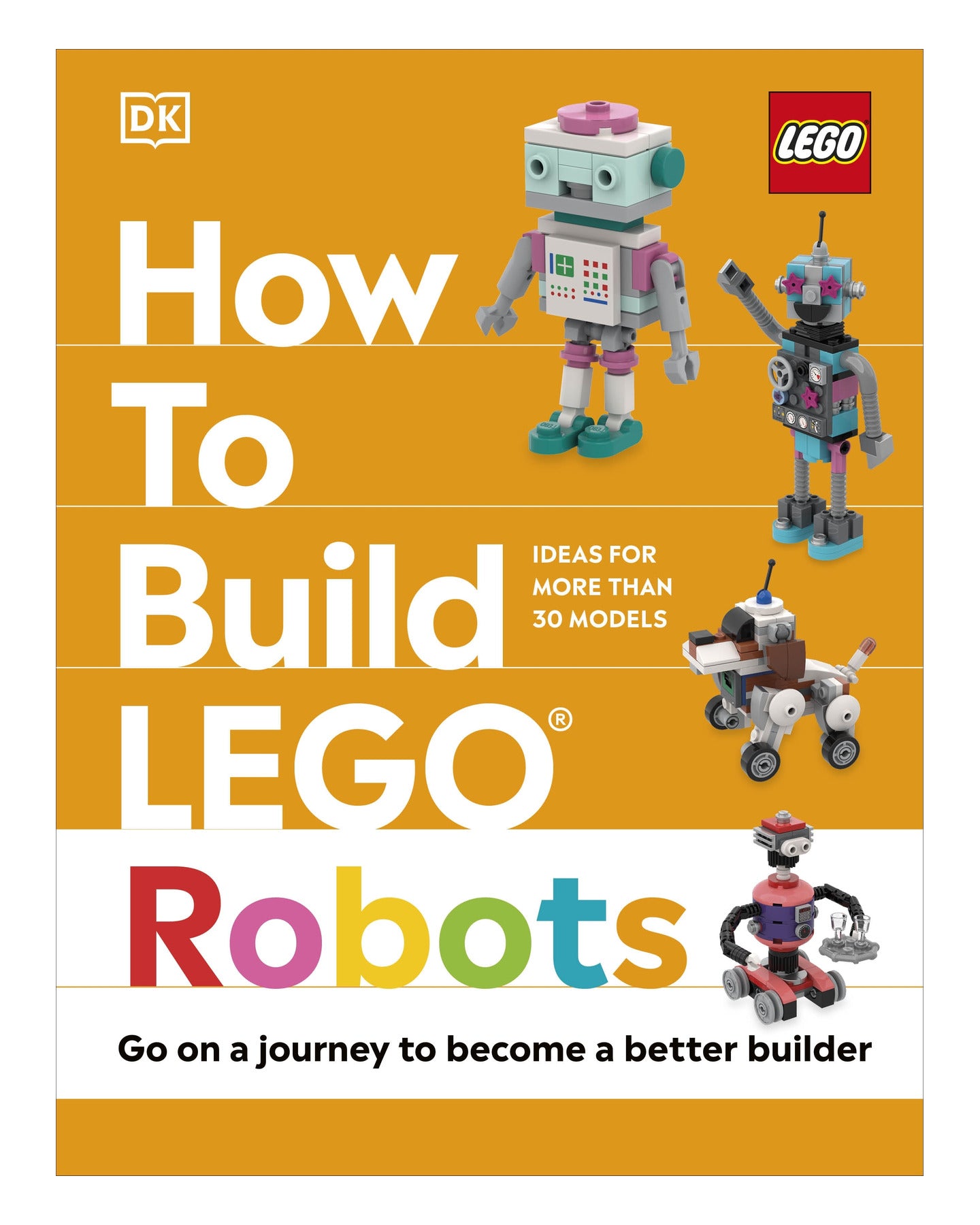 How to Build LEGO Robots by DK
