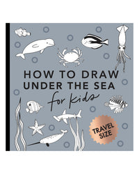 How to Draw Under the Sea by Alli Koch