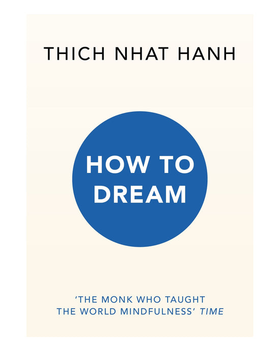 How to Dream