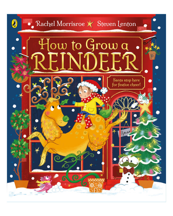 How to Grow a Reindeer