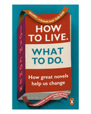 How to Live What to Do by Josh Cohen