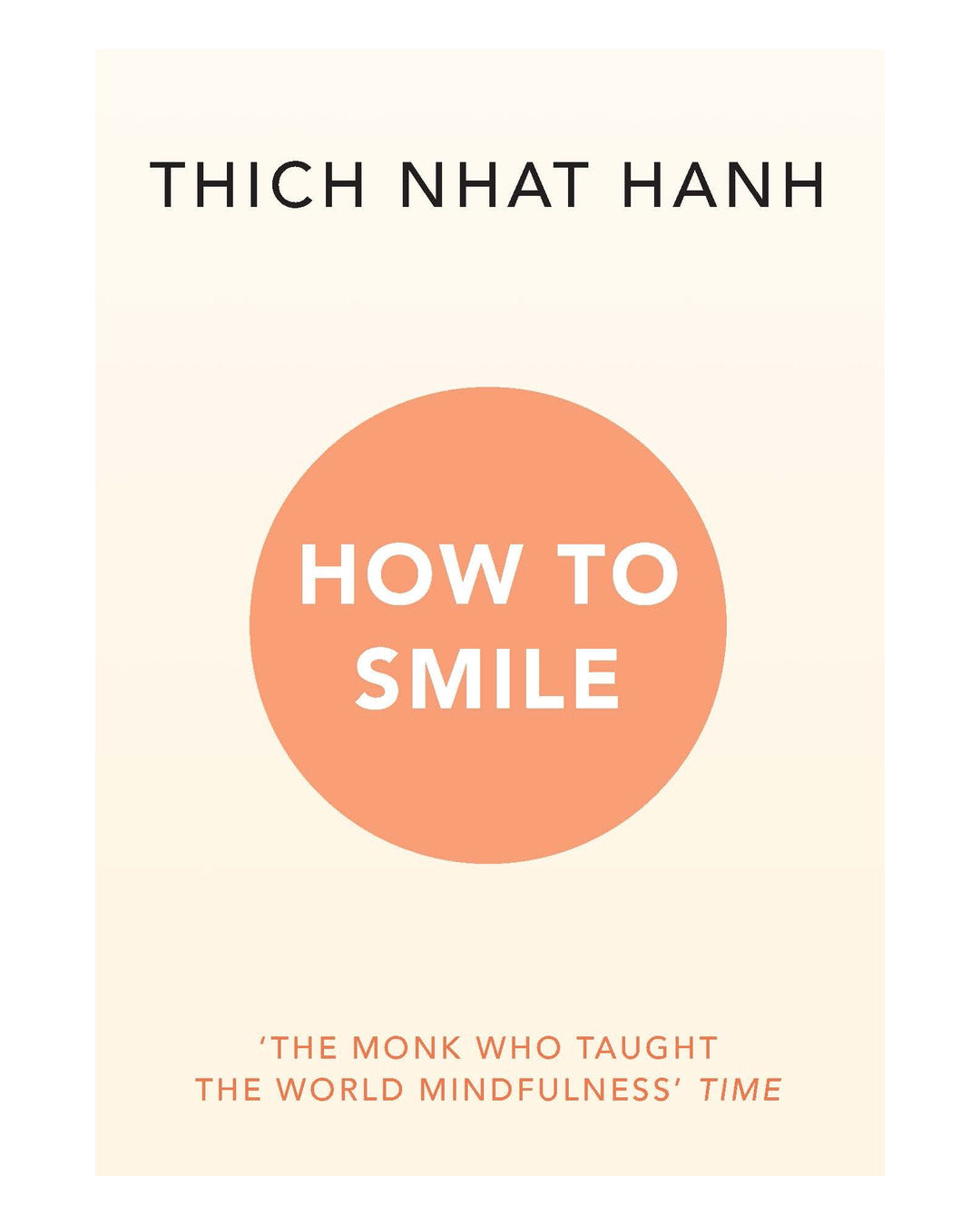 How To Smile by Thich Nhat Hanh