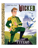 I Am Fiyero Little Golden Book by Mary Man-Kong
