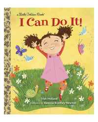 I Can Do It! by Trish Holland