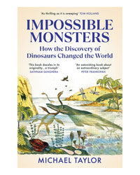 Impossible Monsters by Michael Taylor