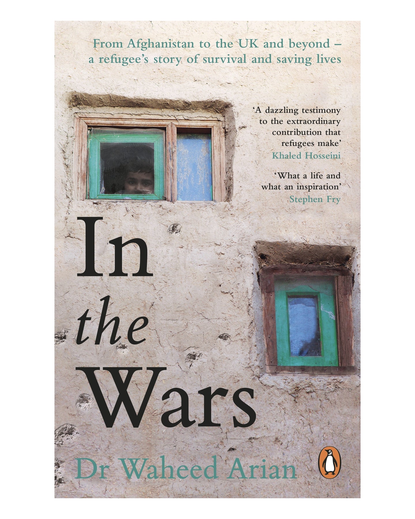 In the Wars by Waheed Arian