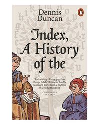 Index. a History of The by Dennis Duncan