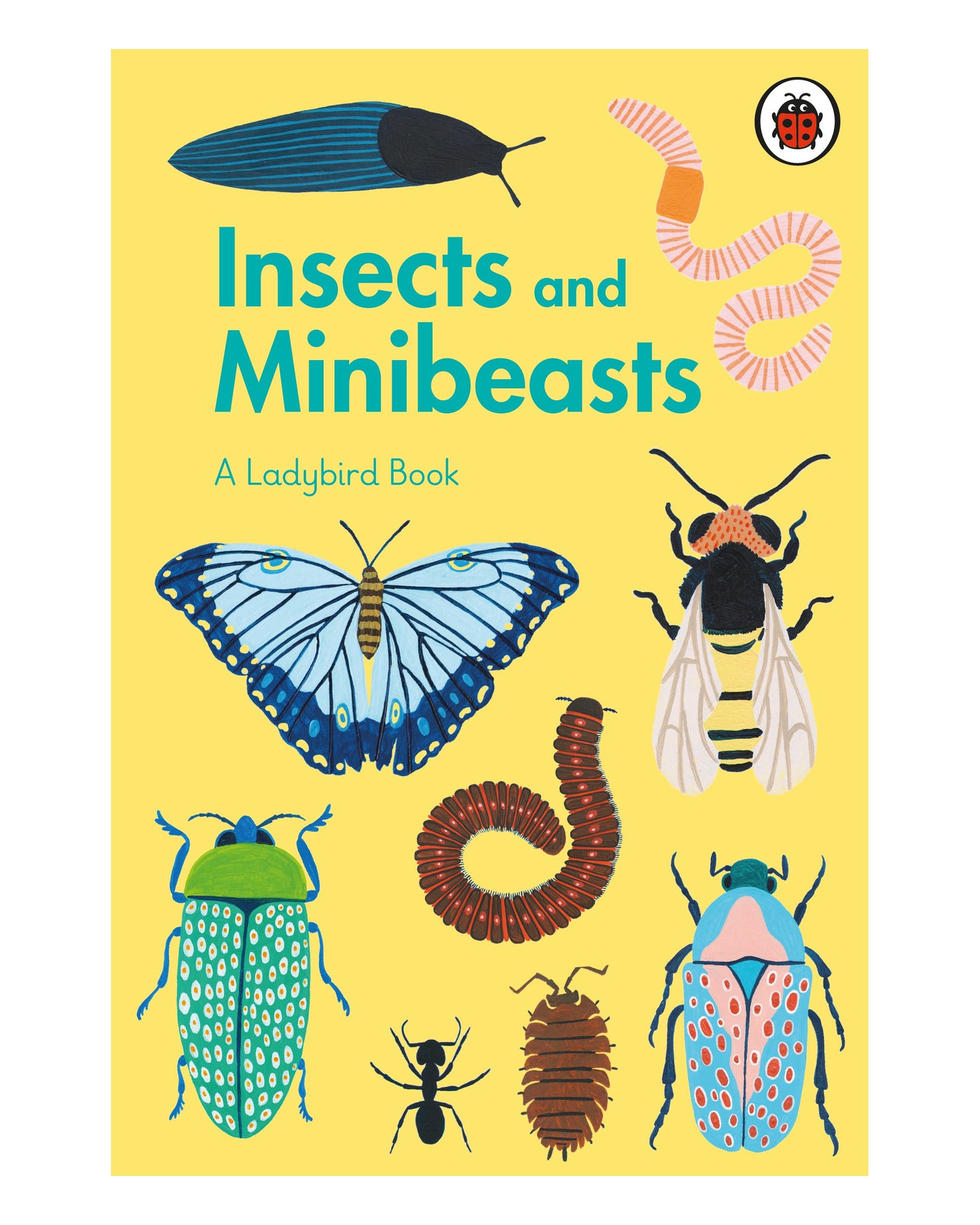 Insects and Minibeasts A Ladybrd Book