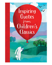 Inspiring Quotes from Children's books by Annie Sarac