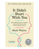 It Didnt Start with You by Mark Wolynn