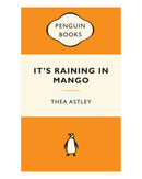 Its Raining in Mango Popular P by Thea Astley