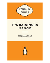 Its Raining in Mango Popular P by Thea Astley