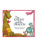 Knight and the Dragon by Tomie dePaola