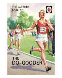 Ladybird Book of the Do-Gooder by Joel Morris