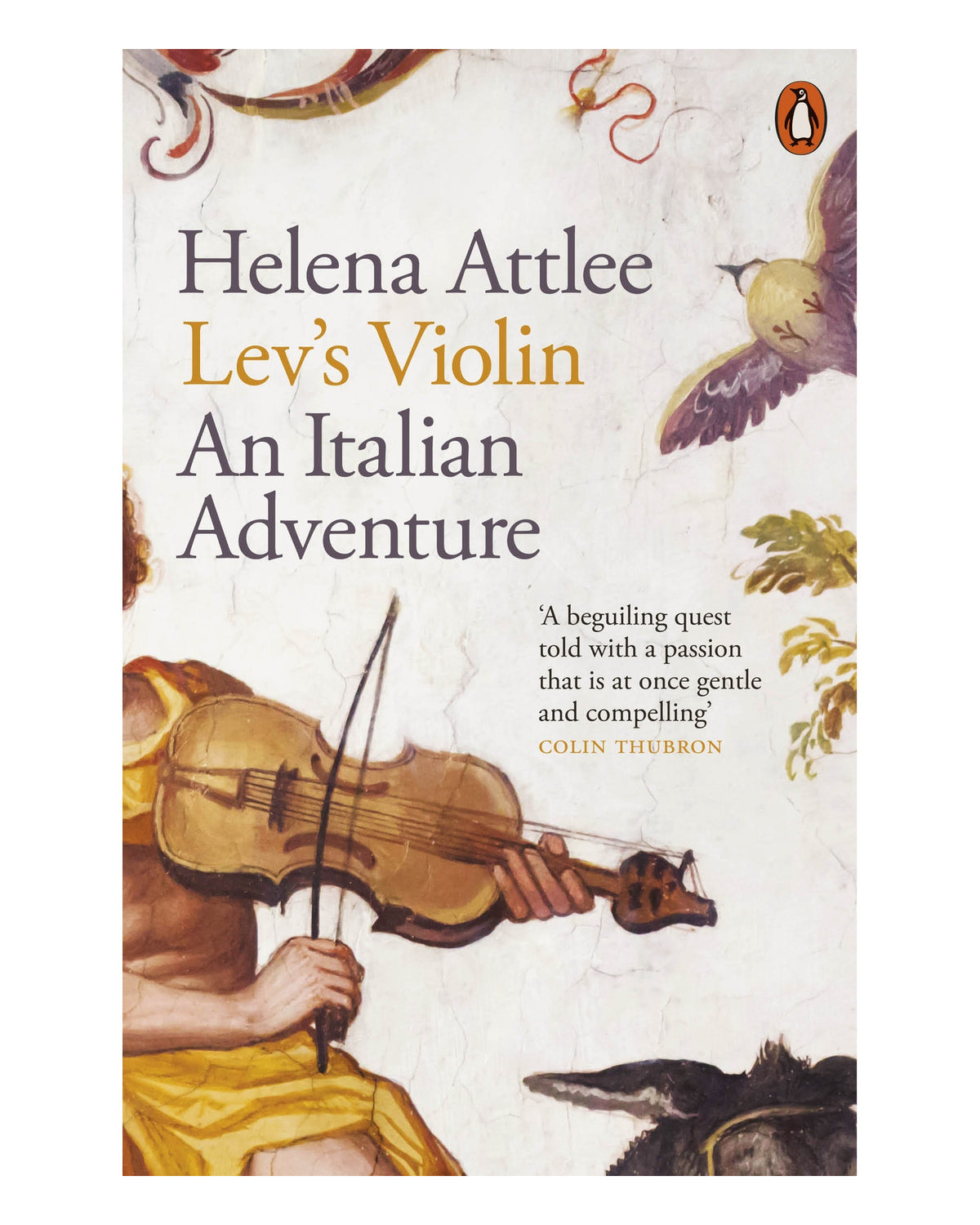 Levs Violin by Helena Attlee