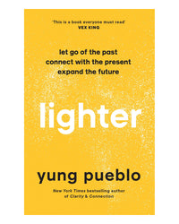 Lighter by Yung Pueblo