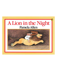 Lion In The Night; A by Pamela Allen