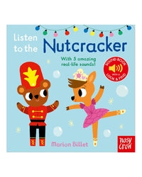Listen to the Nutcracker by Marion Billet