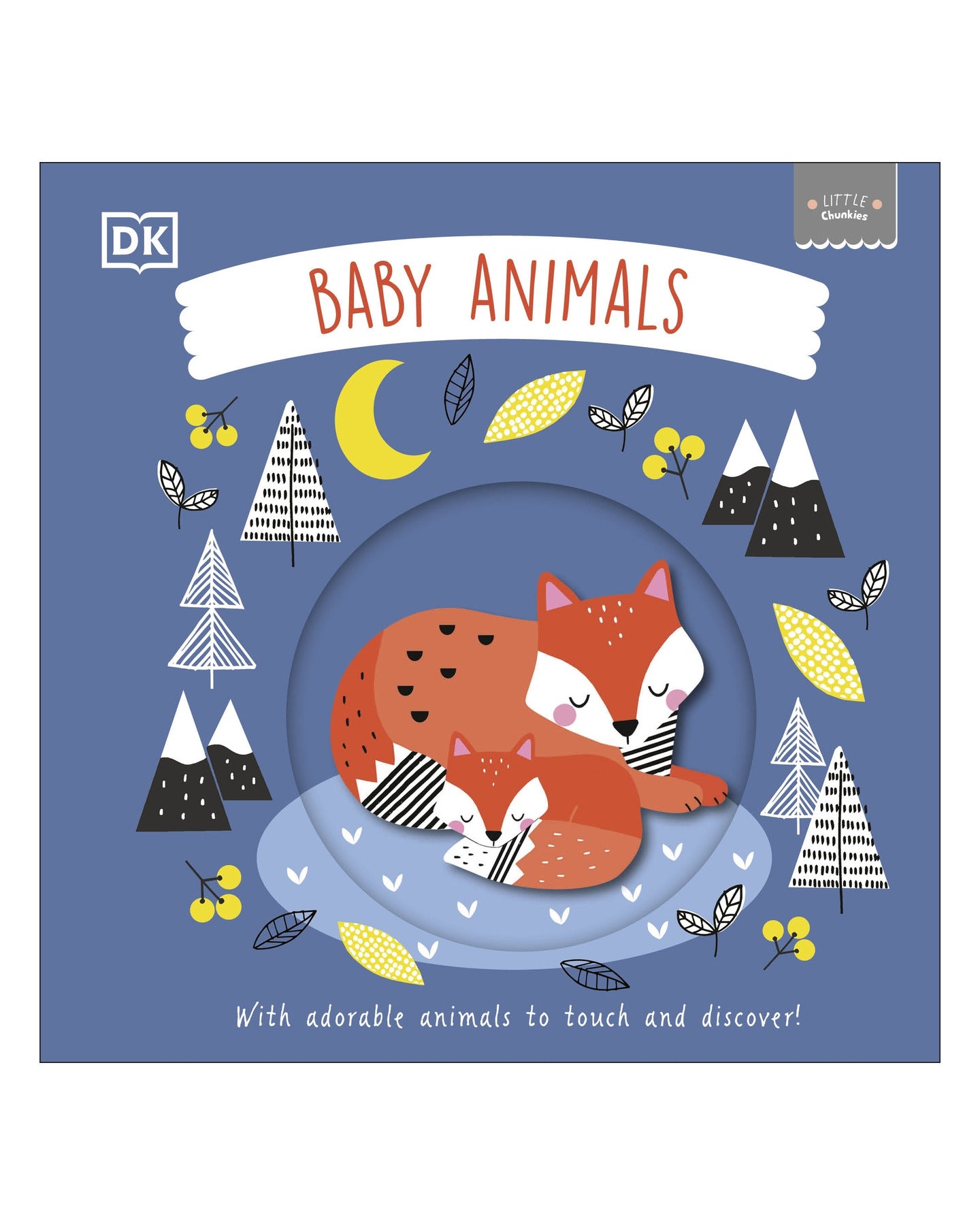 Little Chunkies: Baby Animals by DK